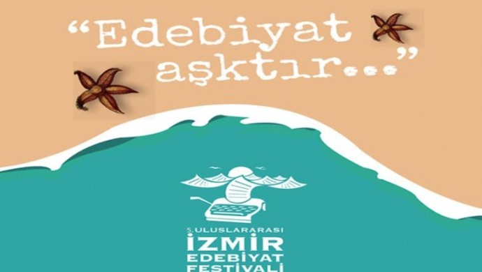 Uluslararası İzmir Edebiyat Festivali başlıyor