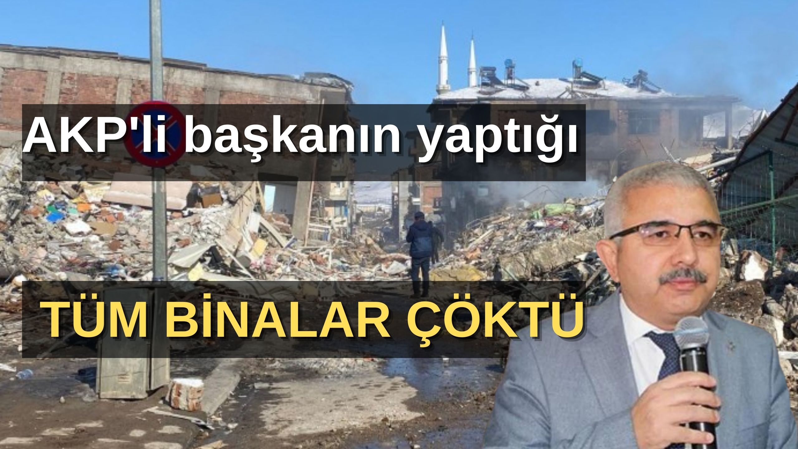 AKP’li başkanın yaptığı tüm binalar çöktü!